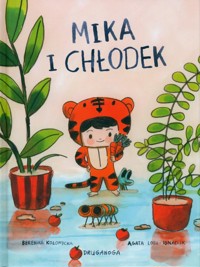 Mika i Chłodek - Loth-Ignaciuk Agata - książka