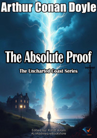 The Absolute Proof - Arthur Conan Doyle - ebook