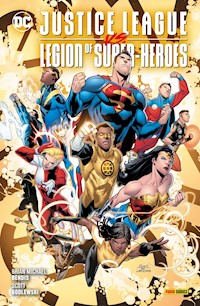 Justice League vs. The Legion of Super-Heroes - Die Gold Lantern-Saga - Brian Michael Bendis - ebook