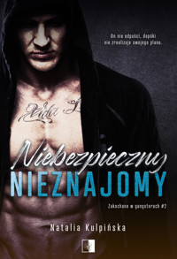 Niebezpieczny nieznajomy - Natalia Kulpińska - ebook