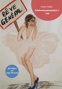 Schokomayopompadour 3 Zut! - Carine Cohen - ebook