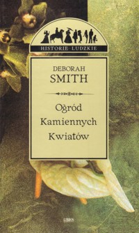 Ogród kamiennych kwiatów - Deborah Smith - ebook