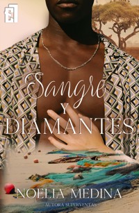 Sangre y diamantes - Noelia Medina - ebook