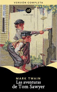 Las aventuras de Tom Sawyer - Mark Twain - ebook