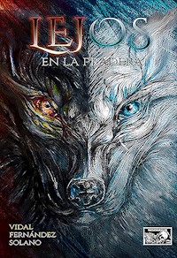 Lejos en la pradera - Vidal Fernández Solano - ebook