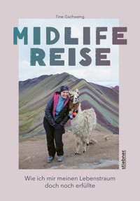Midlife Reise - Tine Gschweng - ebook