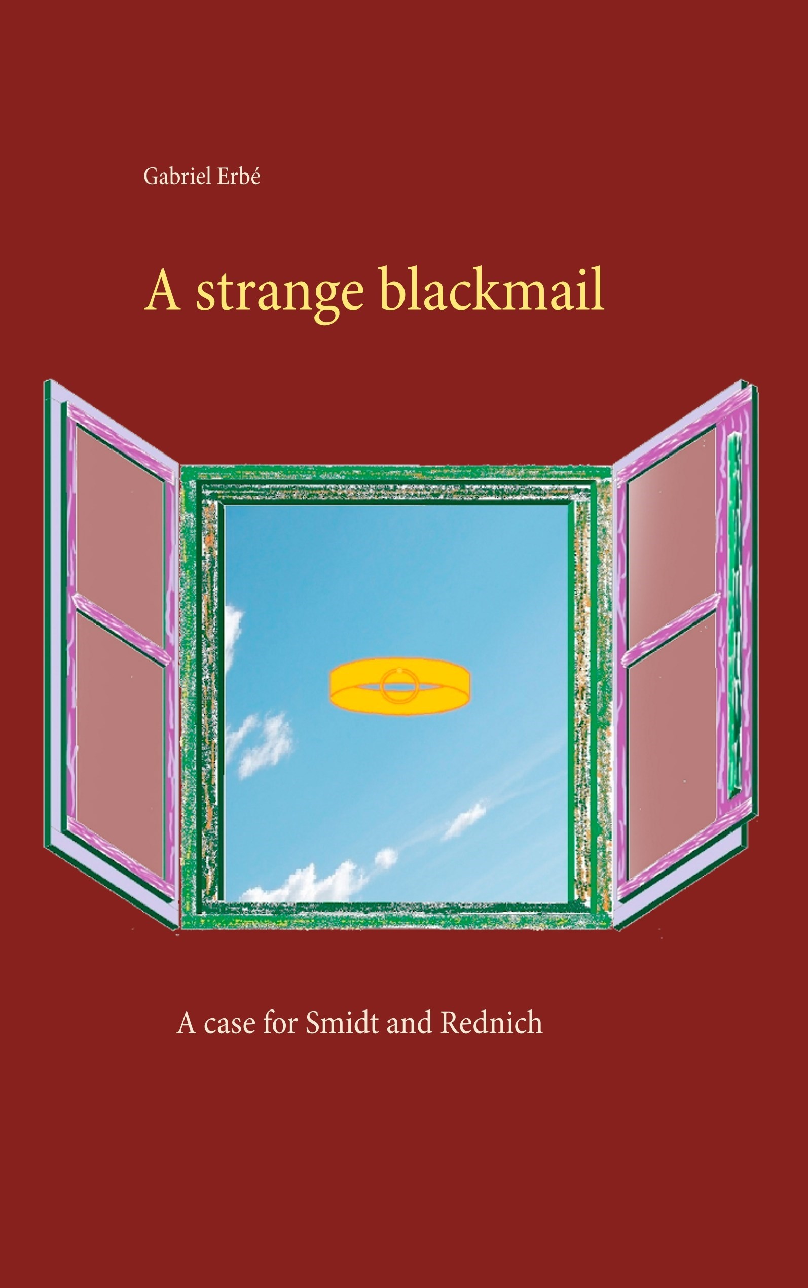 A strange blackmail