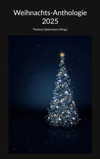 Weihnachts-Anthologie 2025 -  - ebook