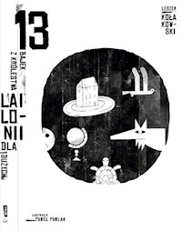 13 bajek z królestwa Lailonii dla dużych i małych - Leszek Kołakowski - książka