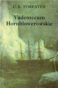 Vademecum Hornblowerowskie - Cecil Scott Forester - ebook