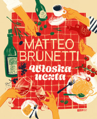 Włoska uczta - Matteo Brunetti - ebook + książka