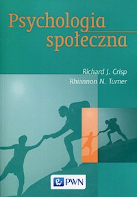 Psychologia społeczna - Crisp Richard J., Turner Rhiannon N. - książka