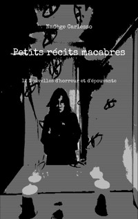 Petits récits macabres - Nadège Carlesso - ebook