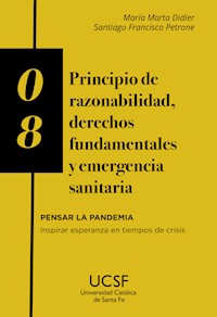 Principio de razonabilidad, derechos fundamentales y emergencia sanitaria - María Marta Didier - ebook