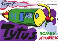 Tytus, Romek i A`Tomek. Księga XVI. Tytus dziennikarzem - Henryk Jerzy Chmielewski - książka