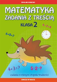 Matematyka Zadania z treścią. Klasa 2 - Buczkowska Ewa - książka