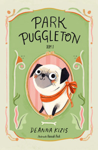 Park Puggleton. Tom 1 - Deanna Kizis - ebook + książka