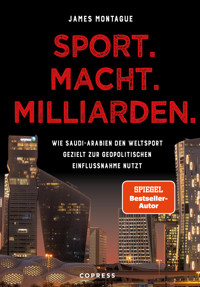 Sport. Macht. Milliarden. - Montague James - ebook
