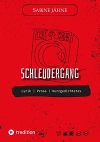 Schleudergang | Lyrik - S. Jähne - ebook