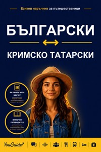 The Language Guide for Travelers - Bulgarian to Crimean Tatar - YouGuide - ebook
