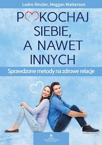 Pokochaj siebie a nawet innych - Rinzler Lodro, Watterson  Meggan - książka