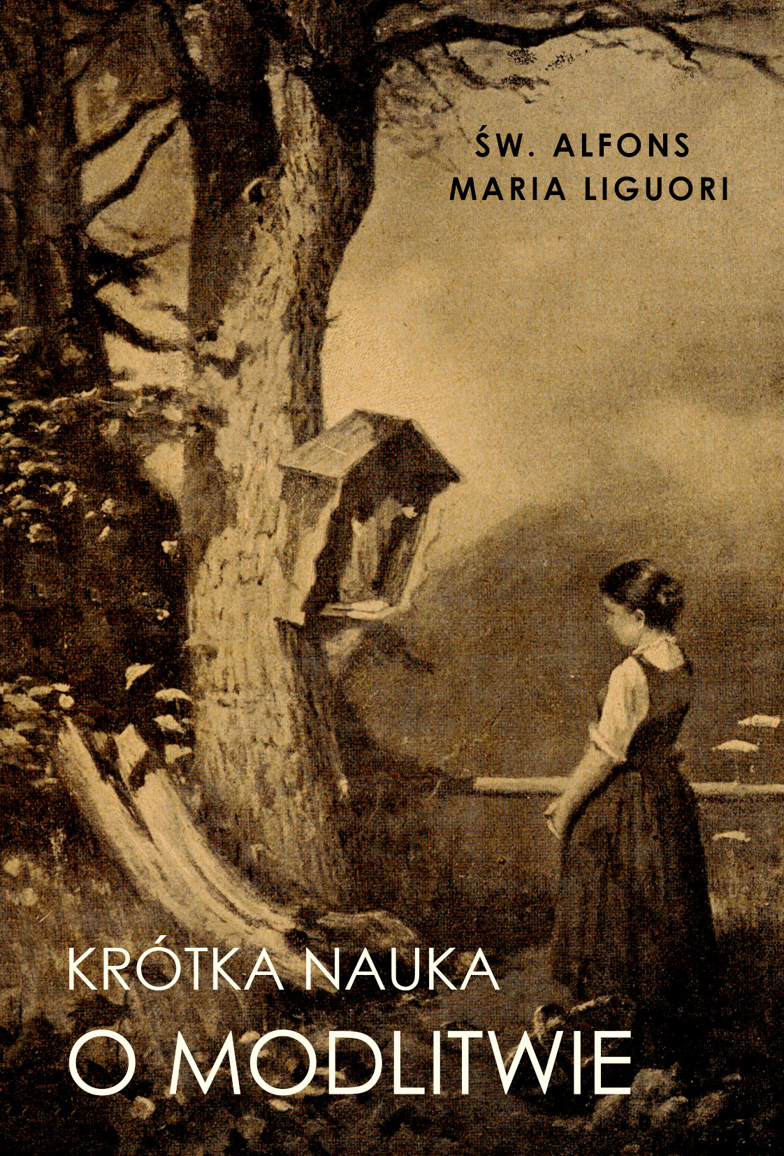 Krótka nauka o modlitwie