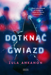 Dotknąć gwiazd - Ankanon Zula - ebook + audiobook + książka