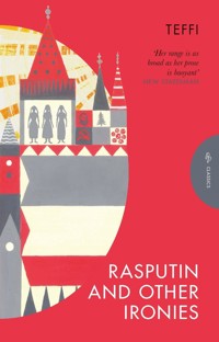 Rasputin and Other Ironies - Teffi - ebook