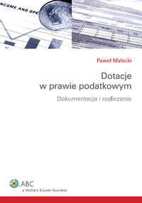 Dotacje w prawie podatkowym - Paweł Małecki - książka