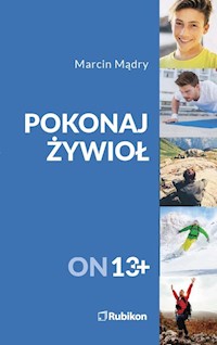 Pokonaj żywioł On 13+ - Mądry Marcin - książka