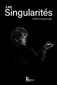 Les singularités - Hans Desponge - ebook