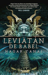 El leviatán de Babel - Hagar Yanai - ebook