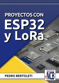 Proyectos com ESP32 y LoRa - Pedro Bertoleti - ebook