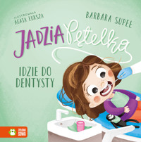 Jadzia Pętelka idzie do dentysty - Barbara Supeł - audiobook + książka
