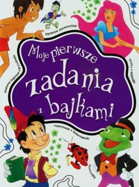Moje pierwsze zadania z bajkami -  - książka