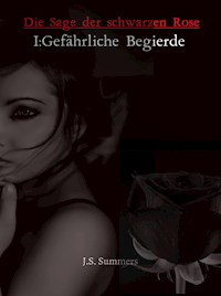 Die Sage der schwazen Rose - Joulie Summers - ebook