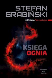 Księga ognia - Grabinski Stefan - ebook + książka