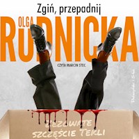 Zgiń, przepadnij - Olga Rudnicka - ebook + audiobook