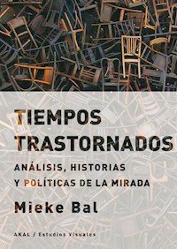 Tiempos trastornados - Bal Mieke - ebook