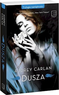 Trylogia namiętności Dusza - Audrey Carlan - książka
