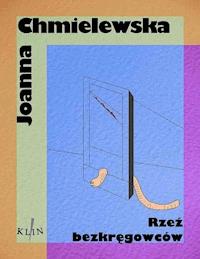 Rzeź bezkręgowców - Joanna Chmielewska - ebook