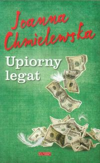 Upiorny legat - Joanna Chmielewska - ebook + książka
