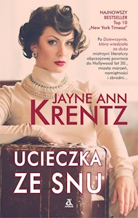 Ucieczka ze snu - Krentz Jayne Ann - książka