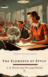 The Elements of Style, Fourth Edition - E.B. White - ebook