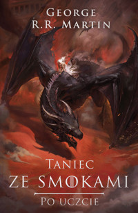 Taniec ze smokami cz. 2 - George R.R. Martin - ebook + audiobook