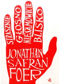 Strasznie głośno, niesamowicie blisko - Jonathan Safran Foer - ebook