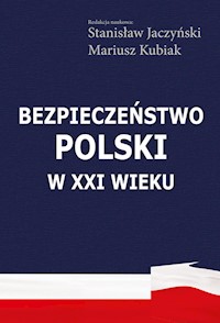 Bezpieczeństwo Polski w XXI wieku -  - książka