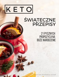 KETO Świąteczne przepisy - Agnieszka Józefowicz-Giesak - ebook
