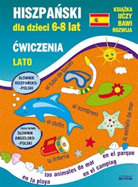Hiszpański dla dzieci 6-8 lat Ćwiczenia Lato - Jewiak Hanna, Piechocka-Empel Katarzyna - książka