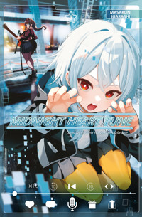 Midnight Heart Tune - Band 3 - Masakuni Igarashi - ebook